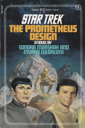 The Promethueus Design (Star Trek No. 5)