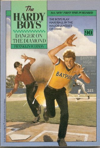Danger on the Diamond (The Hardy Boys #90)