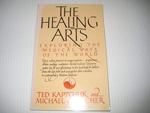 The Healing Arts: Exploring the Medical Ways of the World