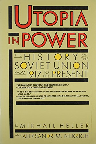 Utopia in Power: The History of the Soviet Union from 1917 to the Present (English and Russian Edition)