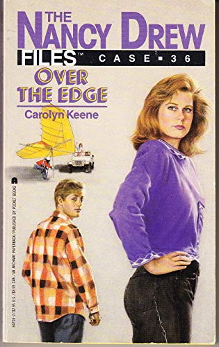 Over the Edge (Nancy Drew Files)