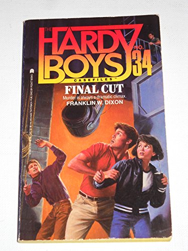 Hardy Boys Casefiles No. 34 Final Cut