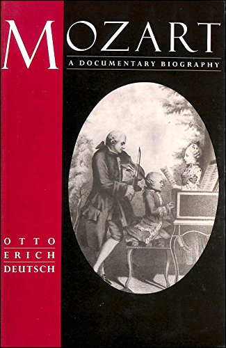 Mozart : a Documentary Biography