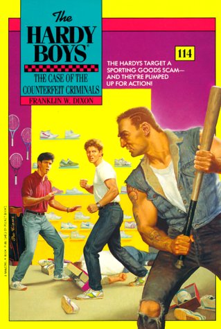 Case of the Counterfeit Criminals (The Hardy Boys #114)