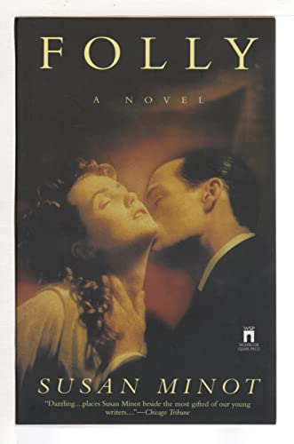 Folly: A Novel