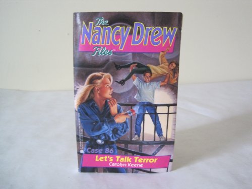 LET'S TALK TERROR (NANCY DREW FILES 86)