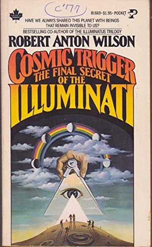 Cosmic Trigger: The Final Secret of the Illuminati