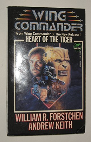 Heart Of The Tiger (Wing Commander, Volume 3)