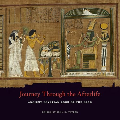 Journey Through the Afterlife: Ancient Egyptian Book of the Dead