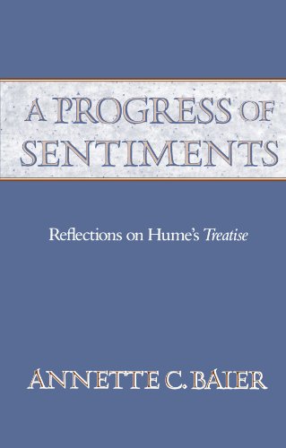 A Progress of Sentiments: Reflections on Hume's Treatise
