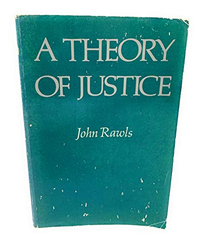 A Theory of Justice
