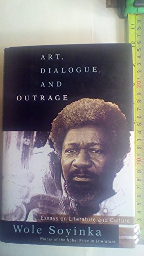 Art, Dialogue, and Outrage: Essays on Literature and Culture