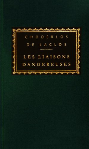 Les Liaisons Dangereuses (Everyman's Library)