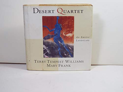 Desert Quartet: An Erotic Landscape