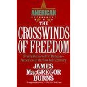 Crosswinds of Freedom V 3: The American Experiment