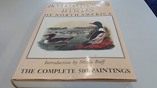 Audubon's Birds of North America: The Complete 500 Paintings