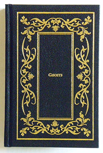 Ghosts : A Treasury of Chilling Tales Old and New