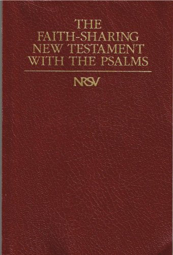 Faith Sharing New Revised Standard Version New Testament with Psalms Bible