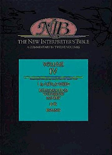 New Interpreter's Bible: 1 & 2 Maccabees, Job, Psalms (Volume 4)