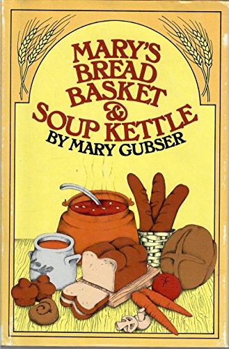 Mary's Bread Basket and Soup Kettle