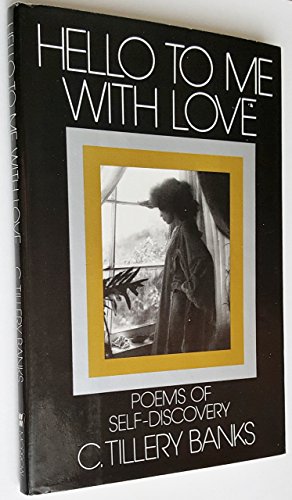 Hello to Me With Love: Poems of Self-Discovery