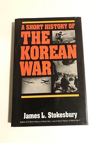 A Short History of the Korean War