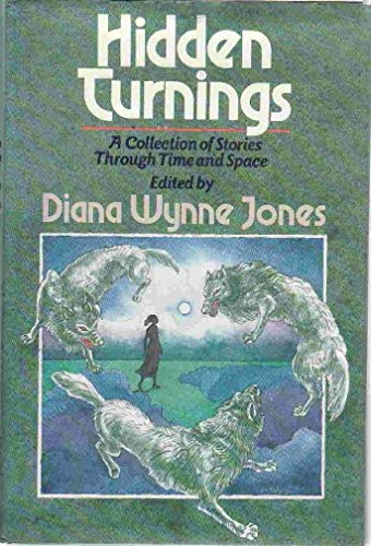 Hidden Turnings: A Collection of Stories Through Time and Space
