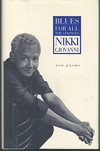 Blues: For All the Changes: New Poems