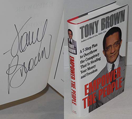 Empower the People: Overthrow The Conspiracy That Is Stealing Your Money And Freedom