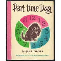 Part-time Dog