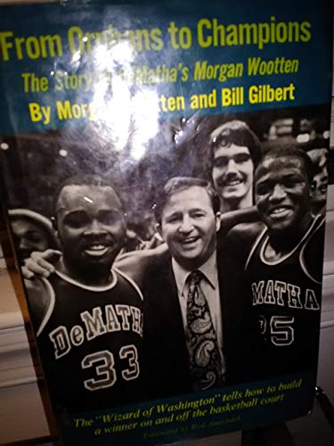 From orphans to champions: The story of DeMatha's Morgan Wootten