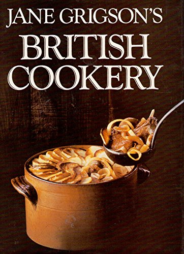 Jane Grigson's British Cookery