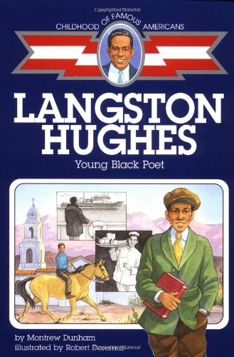 Langston Hughes: Young Black Poet (Childhood of Famous Americans)