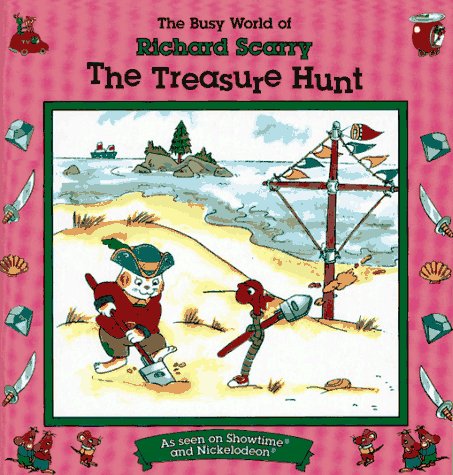 Richard Scarry: Treasure Hunt (The Busy World of Richard Scarry)