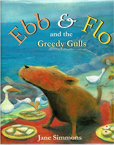 Ebb And Flo And The Greedy Gulls