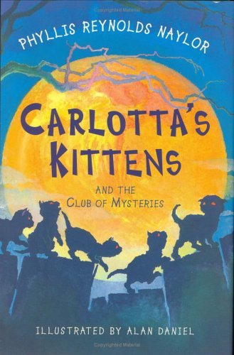 Carlotta's Kittens: And the Club of Mysteries