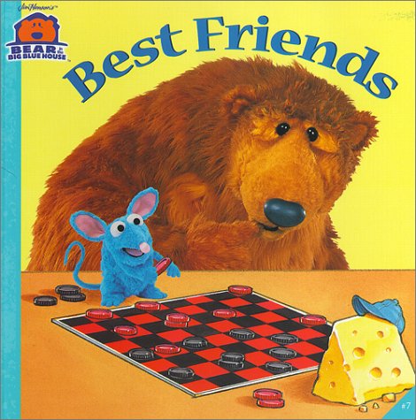 Best Friends (Bear in the Big Blue House)