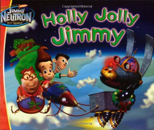 Holly Jolly Jimmy (Jimmy Neutron)