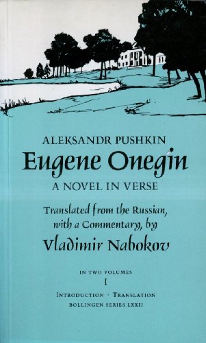 Eugene Onegin: A Novel in Verse in Two Volumes (Princeton/Bollingen Paperbacks)