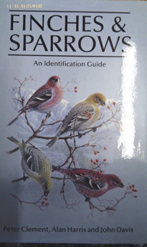 Finches & Sparrows : An Identification Guide