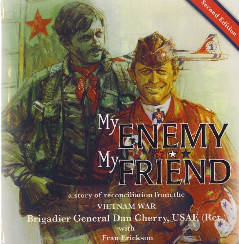 My Enemy, My Friend, a story of reconciliation from the Vietnam War