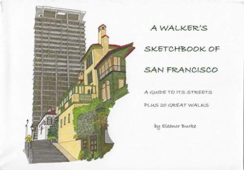 A Walker's Sketchbook of San Francisco