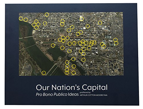 Our Nation's Capital: Pro Bono Publico Ideas