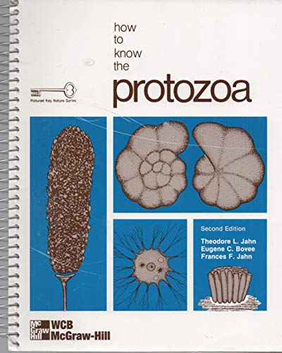 How to Know the Protozoa (The Pictured Key Nature Series)