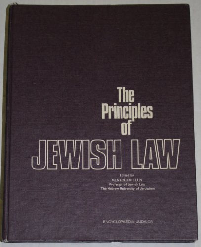 The Principles of Jewish Law (The Institute for Research in Jewish Law Publication , No 6)