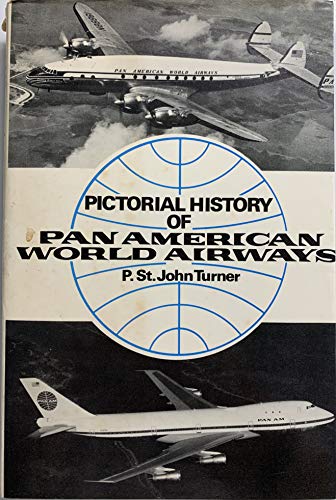 Pictorial history of Pan American World Airways