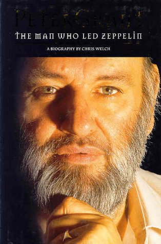 Peter Grant: The Man Who Led Zeppelin