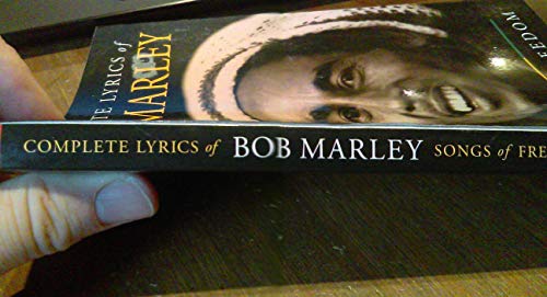 Complete Lyrics of Bob Marley: Songs of Freedom