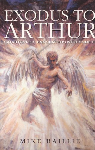 Exodus to Arthur: Catastrophic Encounters with Comets
