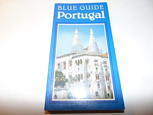 Blue Guide: Portugal (Blue Guides (Only Op))